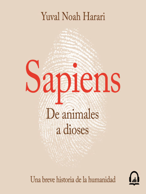 Sapiens. De animales a dioses